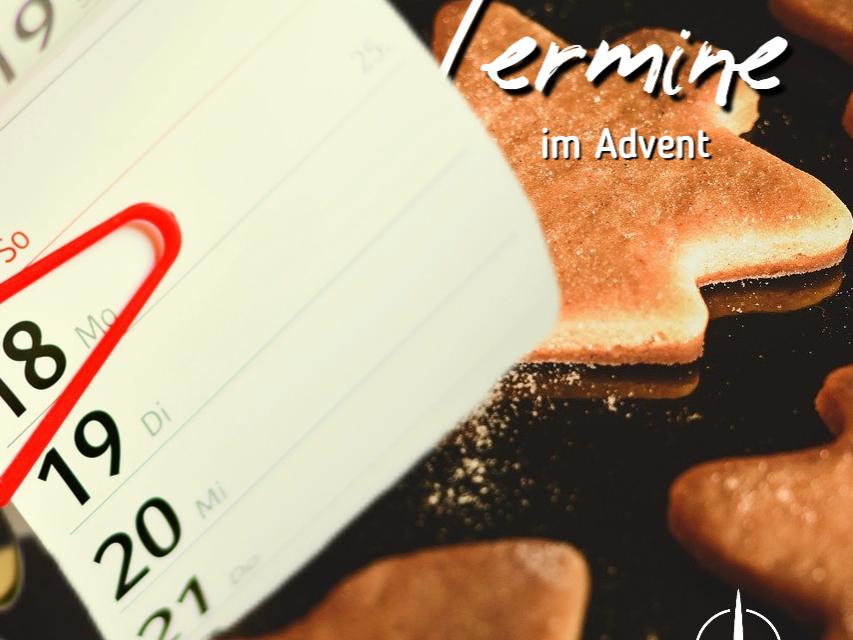 Termine im Advent